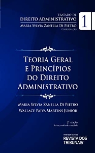 Tratado de direito administrativo. Volume 1, Teoria geral e princípios do direito administrativo : teoria geral e princípios do direito administrativo