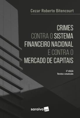 Crimes contra o sistema financeiro nacional e contra o mercado de capitais