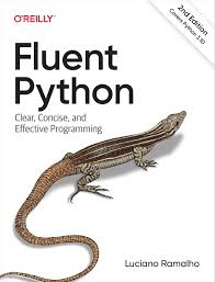 Fluent Python : clear, concise, and effective programming