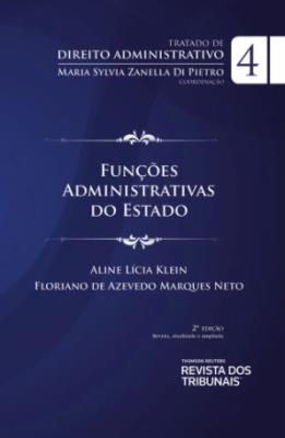Tratado de direito administrativo : funções administrativas do Estado